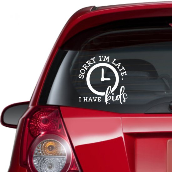 Car Sticker - Sorry i am late