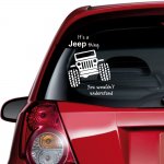 Car Sticker - It's a Jeep Thing