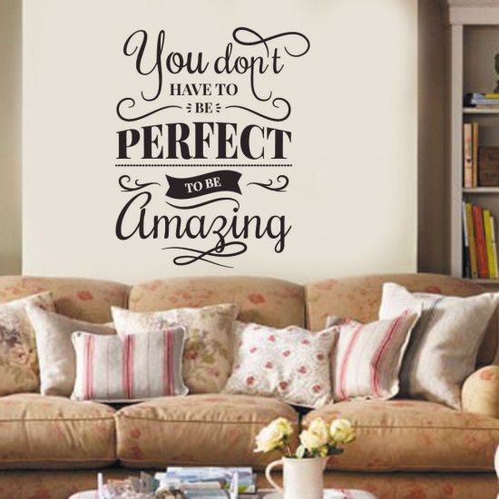 Αυτοκόλλητο Τοίχου - You don't Have to be Perfect Αυτοκόλλητο Τοίχου - You don't Have to be Perfect