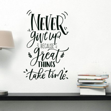 Αυτοκόλλητο Τοίχου - Never Give Up