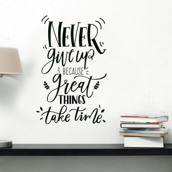 Αυτοκόλλητο Τοίχου - Never Give Up Αυτοκόλλητο Τοίχου - Never Give Up