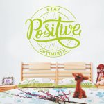 Αυτοκόλλητο Τοίχου - Stay Positive Χρώμα Λαχανί