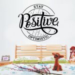 Αυτοκόλλητο Τοίχου - Stay Positive Χρώμα Μαύρο